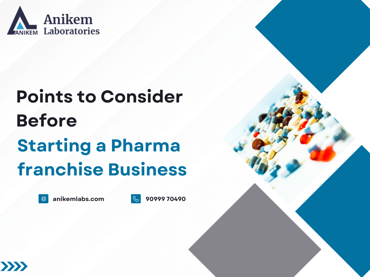 Points to Consider before Starting a Pharma franchise Business
